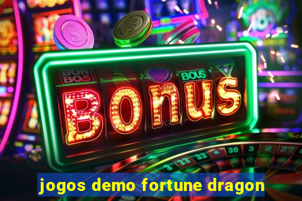 jogos demo fortune dragon